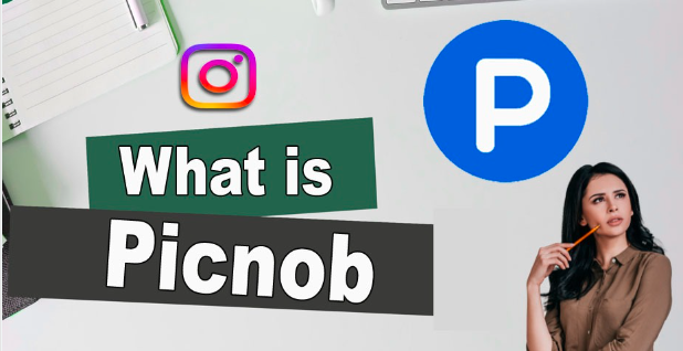 What Is Picnob?